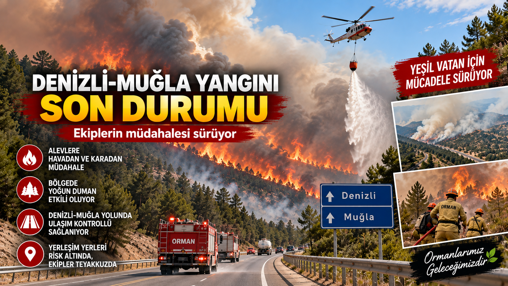 Denizli-Muğla Yolundaki Yangın Kontrol Altında