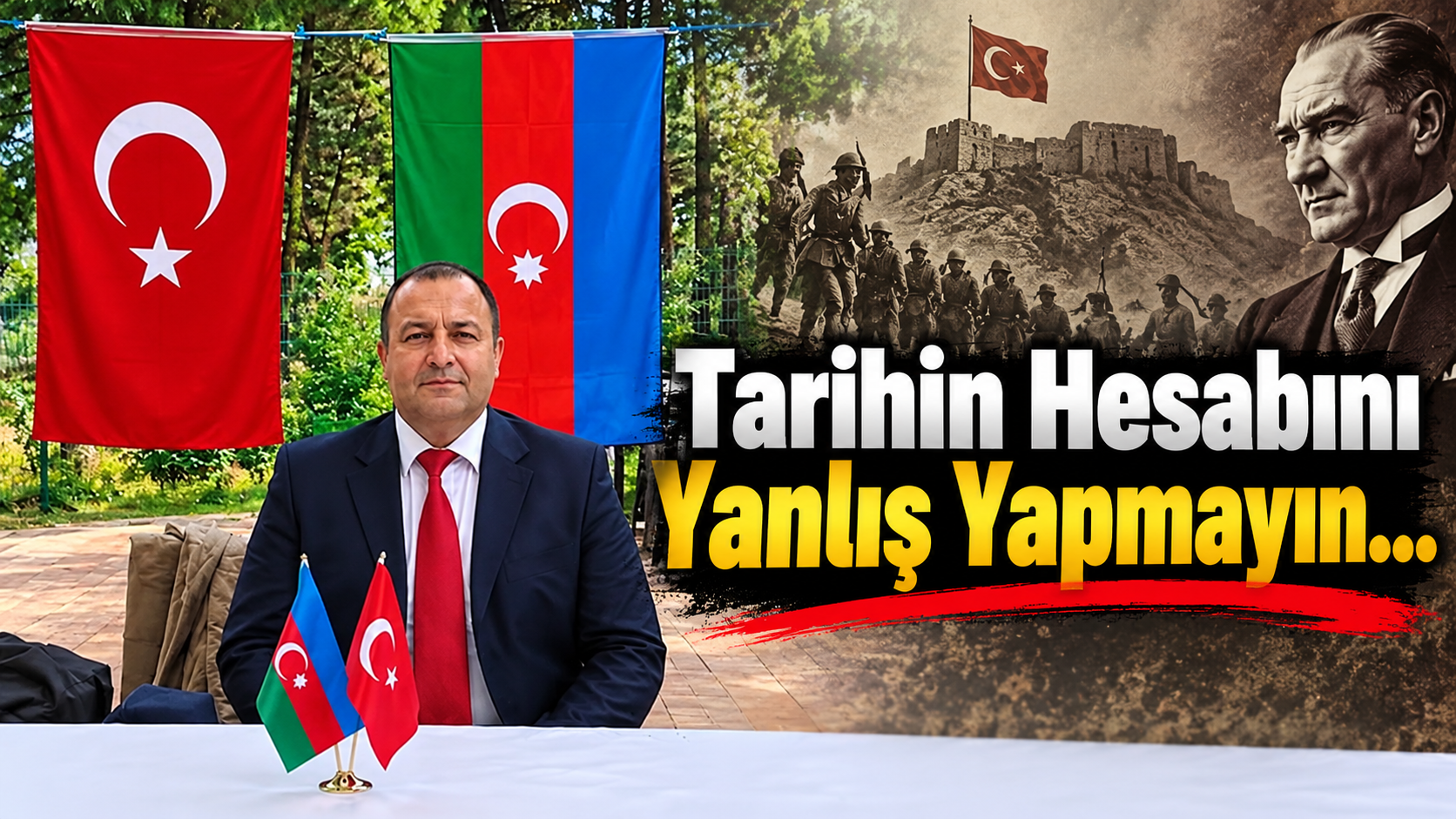 Tarihin Hesabını Yanlış Yapmayın...