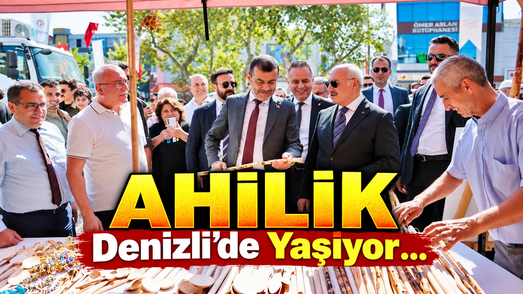 Ahilik geleneği Bayramyeri Meydanı’nda hayat buldu