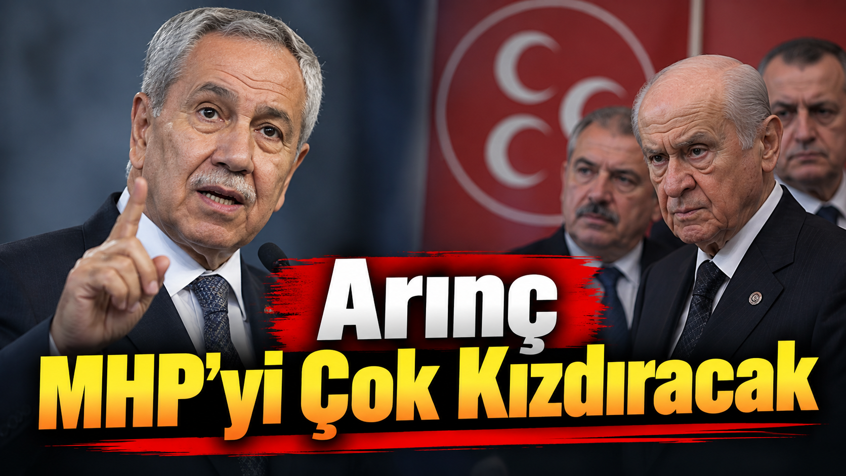 Bülent Arınç’tan MHP’yi çok kızdıracak