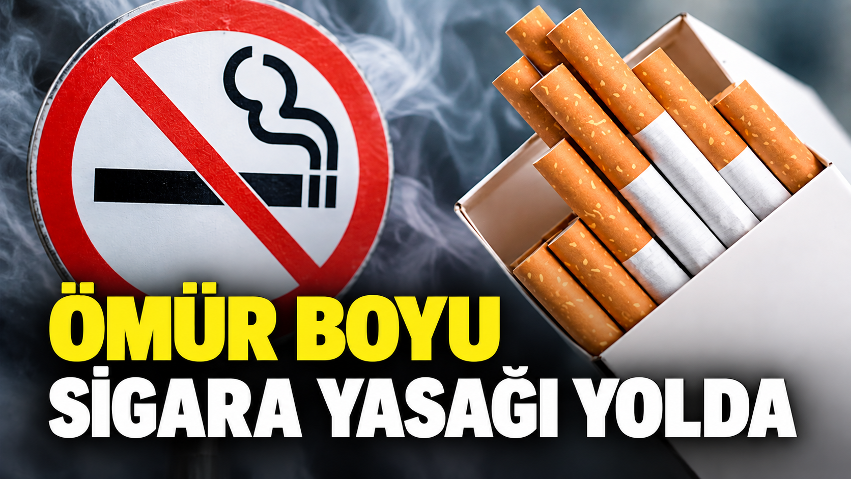 Ömür boyu sigara yasağı yolda