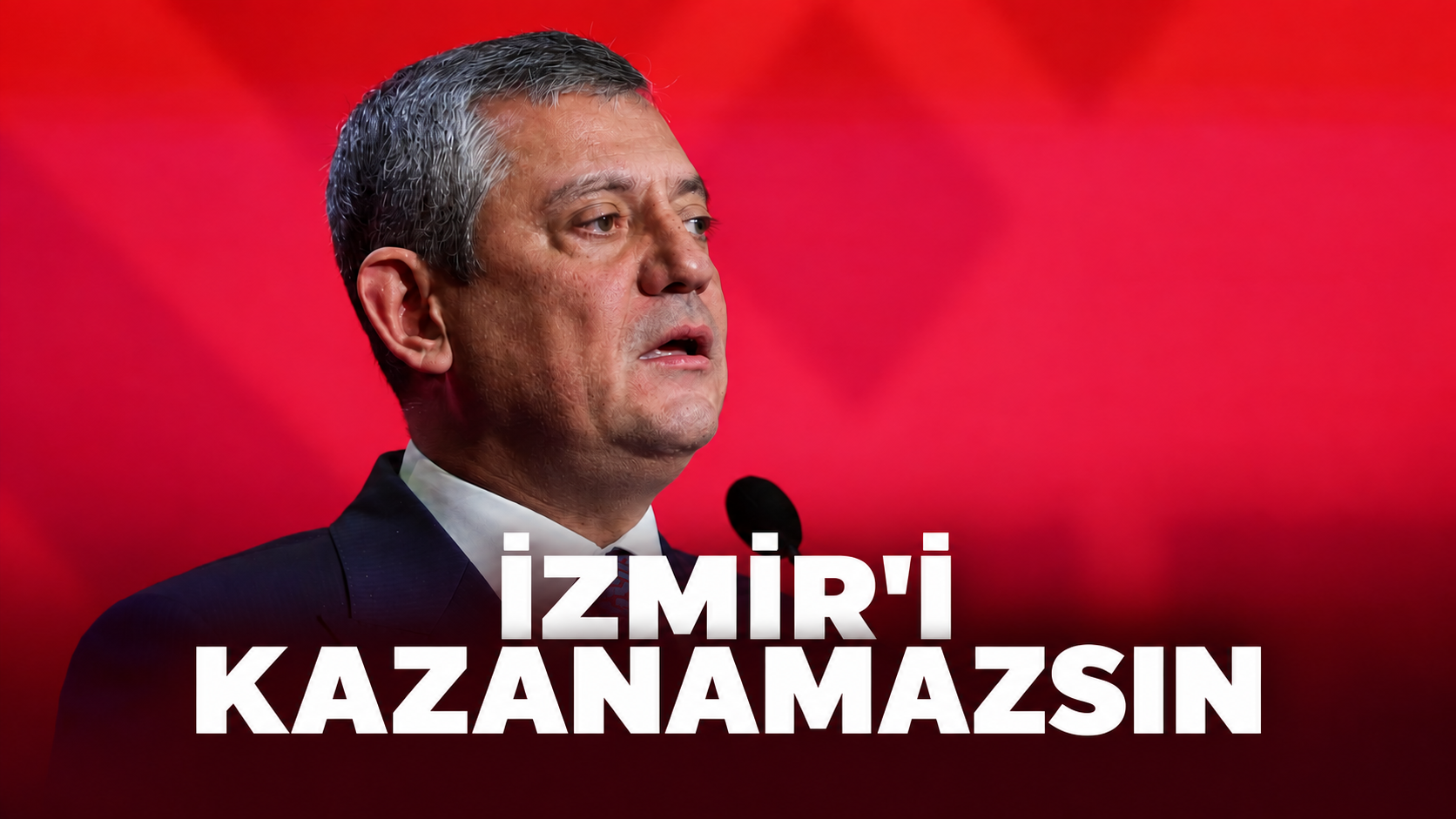 İzmir'i hiç kazanamadın kazanamayacaksın