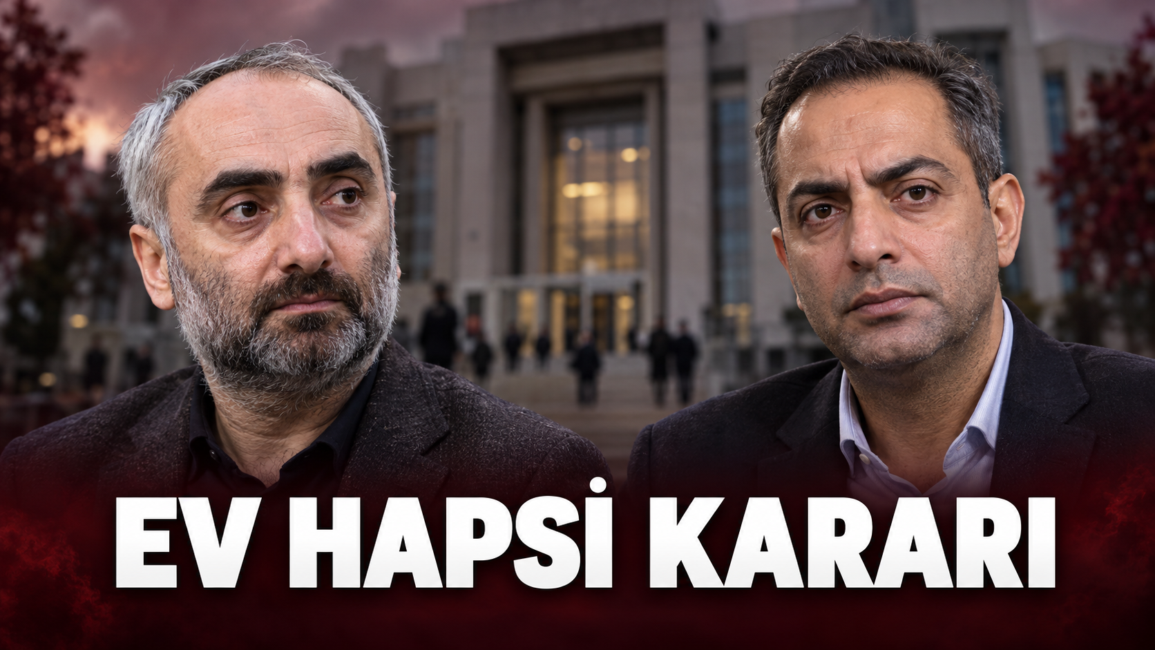 İsmail Saymaz ve Murat Ağırel'e Ev Hapsi