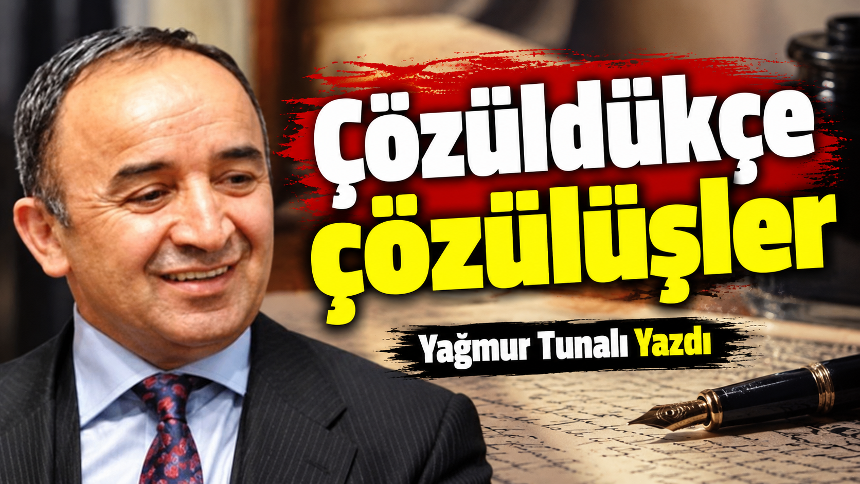Çözüldükçe çözülüşler
