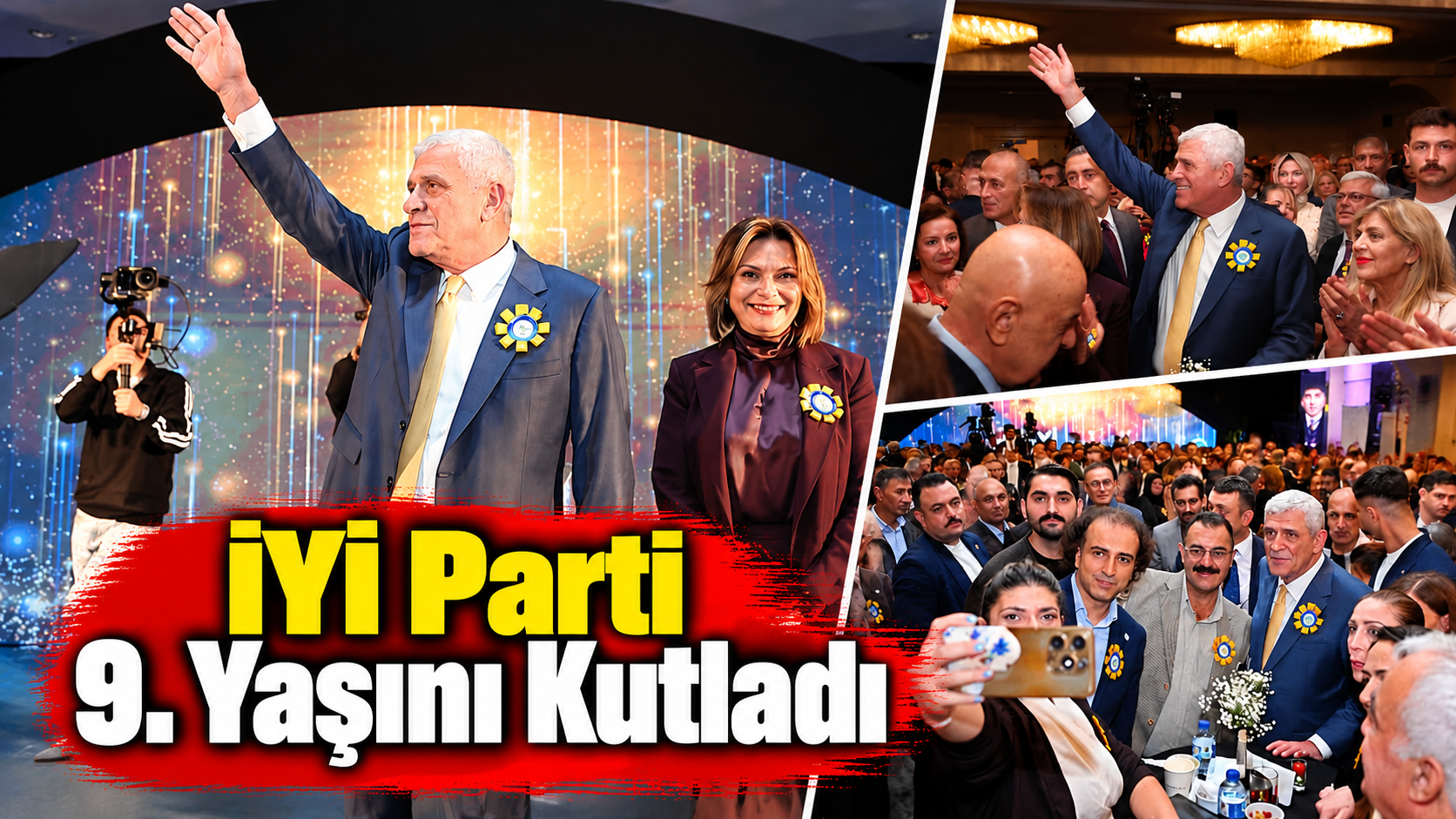İYİ Parti 9. Yaşını Coşkuyla Kutladı