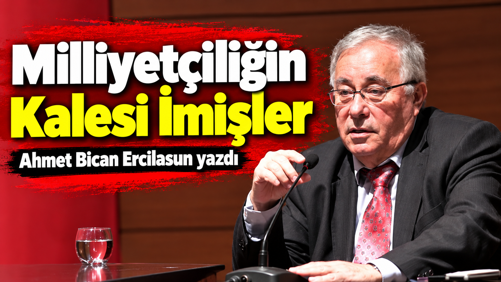Milliyetçiliğin Kalesi İmişler