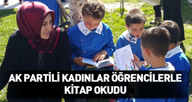 AK Partili kadınlar öğrencilerle kitap okudu