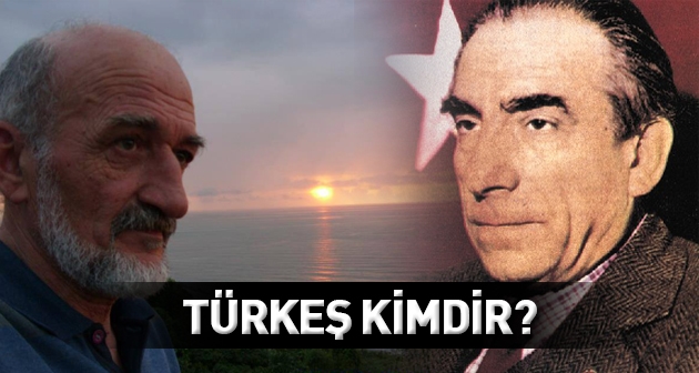 Türkeş Kimdir?