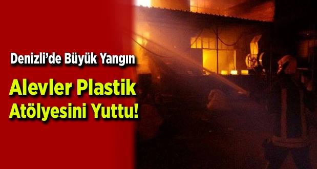 Yangın Hacıeyüplü'deki Plastik Atölyesini Kül Etti
