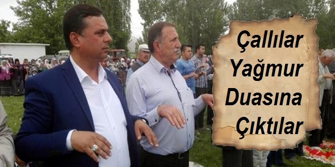 Çallılar Yağmur Duasında Biraraya Geldi
