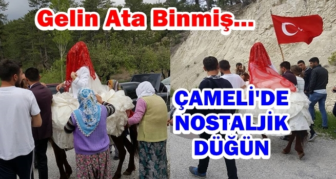 Çameli'de Nostaljik Düğün...