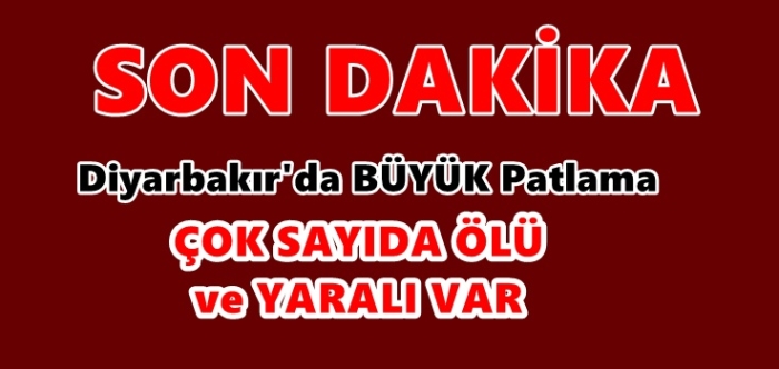 Diyarbakır'dan şiddetli patlama!