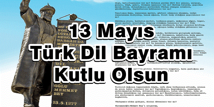 13 Mayıs Türk Dil Bayramı Kutlu Olsun