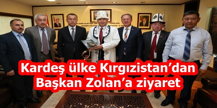 Kardeş ülke Kırgızistan’dan Başkan Zolan’a ziyaret