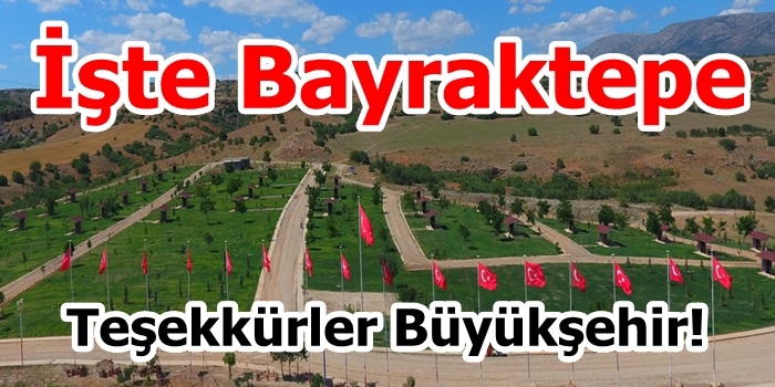 İşte Bayraktepe,Teşekkürler Büyükşehir!