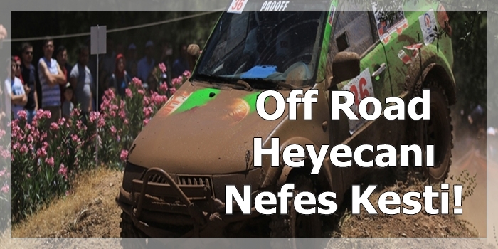 Off Road Heyecanı Nefes Kesti!