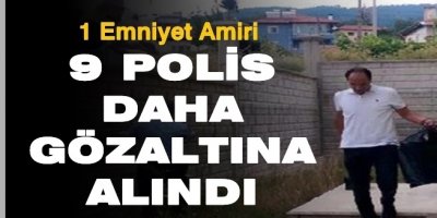 Denizli'de 9 Polise Daha Gözaltı