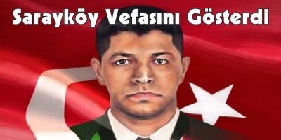 Sarayköy Vefasını Gösterdi