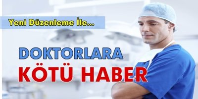 Doktorlara Kötü Haber...