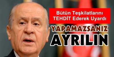 Teşkilatlarına Talimat Verdi...