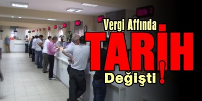 Vergi Affında Yeni Tarih...