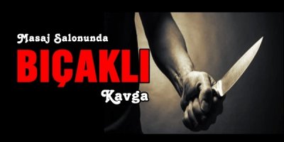Bıçaklı Kavga