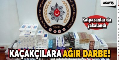 Kaçakçı ve Kalpazanlara Darbe!
