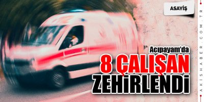 İşçiler Akşam Yemeğinden Zehirlendi