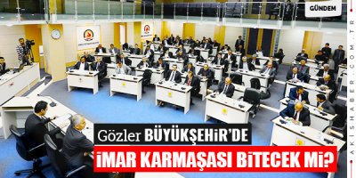 18 Mahallenin Kaderi Değişecek mi?