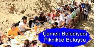 Çameli Belediyesi Piknikte Buluştu
