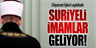 Müjde!.. Suriyeli İmamlar Geliyor!