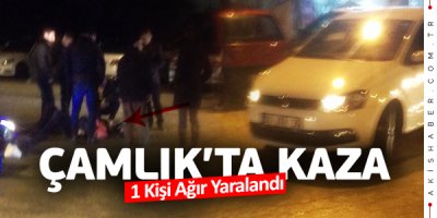 Motosiklet ile Otomobil Çarpıştı: 1 Kişi Ağır Yaralandı