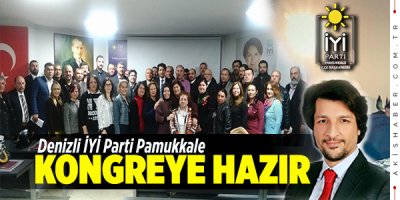 İYİ Parti Pamukkale Tüm Kadro Kongreye...