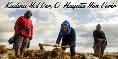 Kadın Hayata Yön Verendir