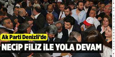 Ak Parti Denizli İl Kongresi Tamamlandı