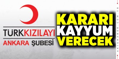Kızılay'a Kayyum Atandı