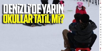 Denizli yarın 8 Ocak Salı okullar tatil mi?