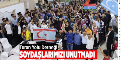 Turan Yolu Derneği Soydaşlarımızı Unutmadı