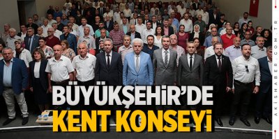 Büyükşehir'de Kent Konseyi güven tazeledi
