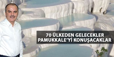 Pamukkale için buluşacaklar