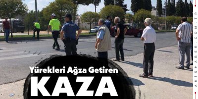 Denizli'de Dikkatsizlik Felaketle Sonuçlanıyordu