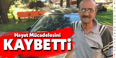 3 Gün Süren Yaşam Mücadelesini Kaybetti