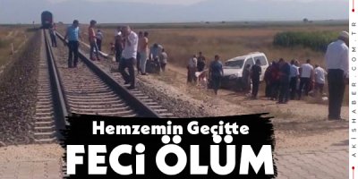 Hemzemin Geçitteki Feci Kaza Can Aldı