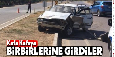 Kafa Kafaya Birbirlerine Girdiler