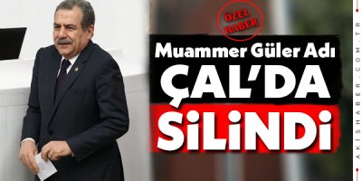 Muammer Güler Adı Çal'da Silindi