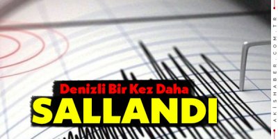 Denizli'nin İlçesinde Deprem