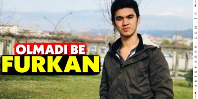 Furkan MHP Camiasını Yasa Boğdu