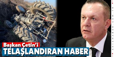 Ali Çetin'in Babası Kaza Yaptı