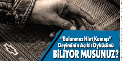 Bu Deyimin Hikayesine Çok Şaşıracaksınız!