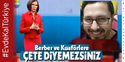 Kaleli Kuaförden Show ve Beyaz TV'ye Sert Tepki